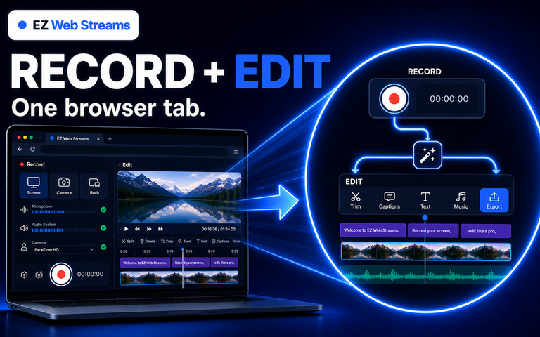 Record AND Edit Your Video in One Browser Tab
